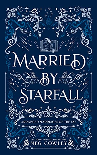 Married By Starfall (By: Meg Cowley) cover