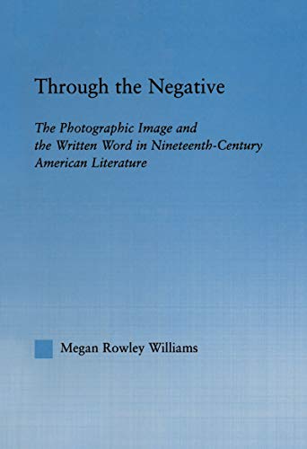 Through the Negative (By: Megan Williams) cover