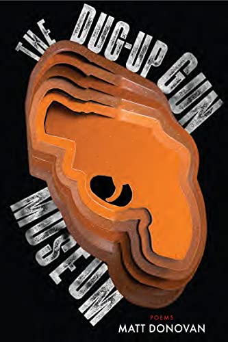 The Dug-Up Gun Museum (By: Ben Follows) cover