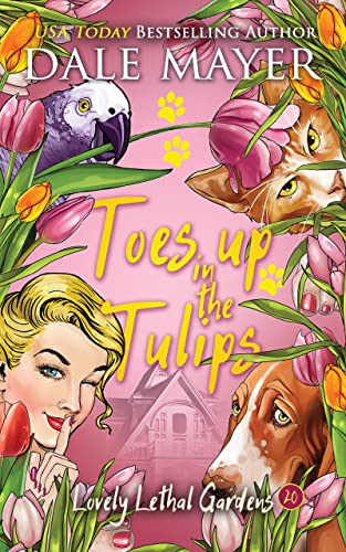 Toes up in the Tulips cover