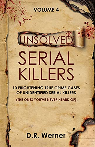 Unsolved Serial Killers Volume 4 book cover
