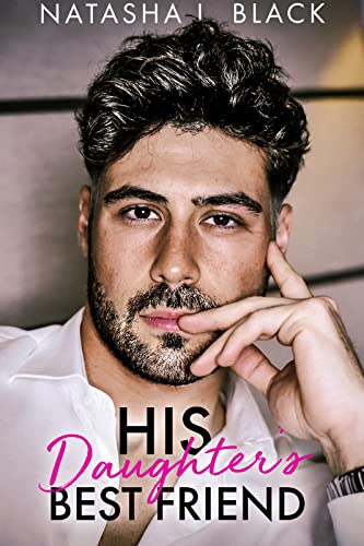 His Daughter's Best Friend book cover