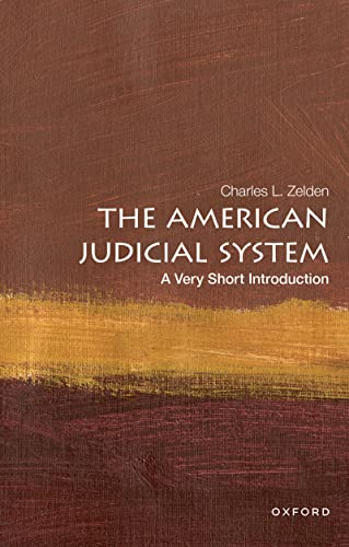 The American Judicial System (By: Charles L. Zelden) cover