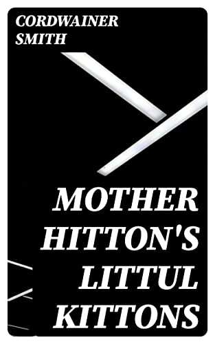 Mother Hitton's Littul Kittons book cover