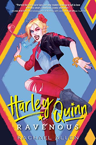 Harley Quinn: Ravenous (By: Rachael Allen) cover