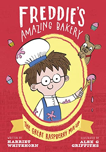 Freddie's Amazing Bakery: The Great Raspberry Mix-Up cover