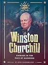 Winston Churchill: Courage in the Face of Darkness