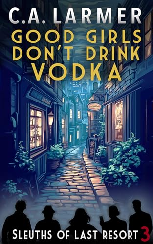 Good Girls Don't Drink Vodka book cover