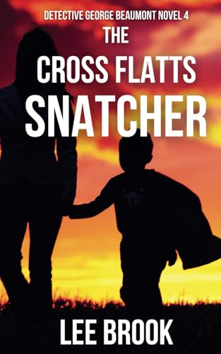The Cross Flatts Snatcher book cover