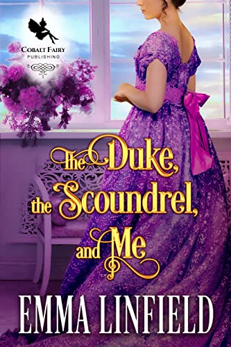The Duke, the Scoundrel, and Me cover