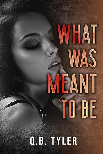 What Was Meant To Be book cover