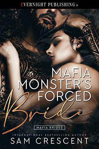 Mafia Monster's Forced Bride book cover