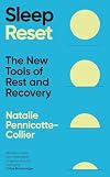 Sleep Reset: The New Tools of Rest & Recovery