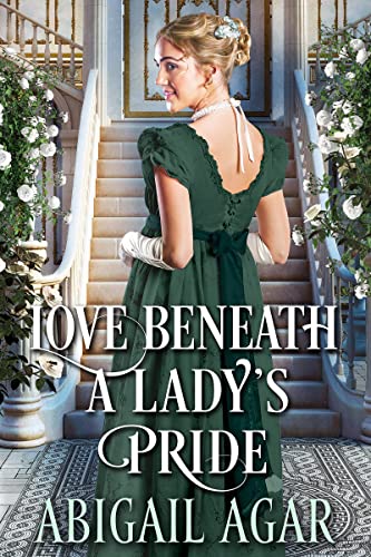 Love Beneath a Lady’s Pride book cover