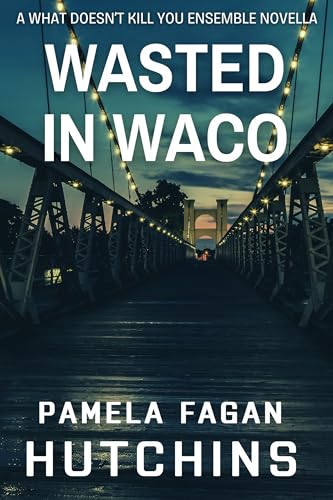 Wasted in Waco book cover