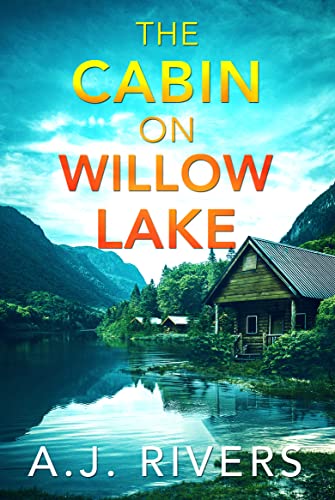 The Cabin on Willow Lake cover