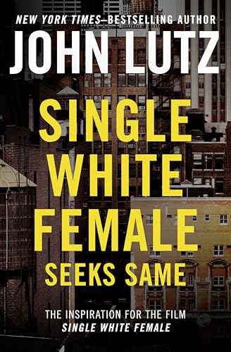 Single White Female Seeks Same cover