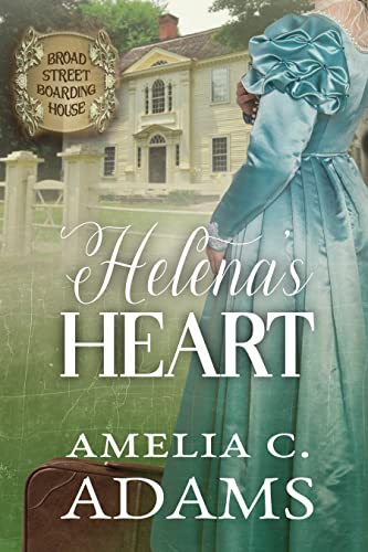 Helena's Heart (By: Amelia C. Adams) cover