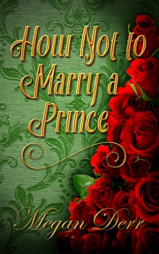How Not to Marry a Prince book cover