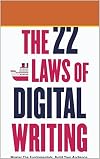 The 22 Laws of Digital Writing