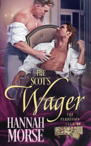 The Scot's Wager (By: Hannah Morse) cover
