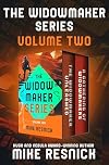 The Widowmaker Series Volume Two: The Widowmaker Unleashed * A Gathering of Widowmakers