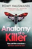 Anatomy of a Killer