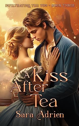A Kiss After Tea book cover