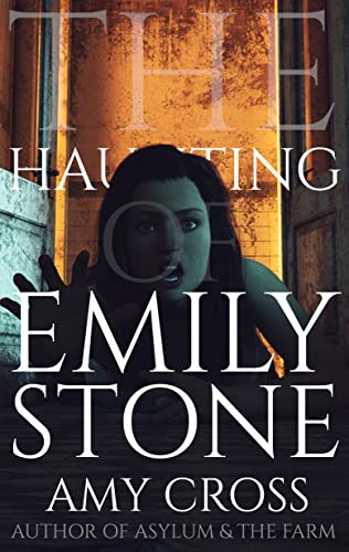 The Haunting of Emily Stone book cover