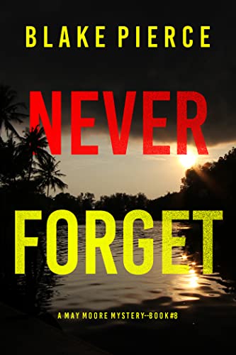 Never Forget book cover