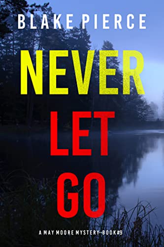 Never Let Go book cover