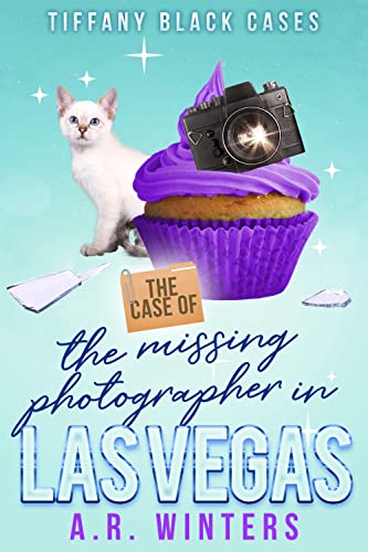 The Case of the Missing Photographer in Las Vegas book cover