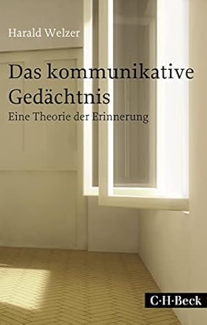 Das Gedächtnis der Menschen: Eine Einführung in die Psychologie der Erinnerung Hermann Ebbinghaus