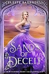 Sands of Deceit (Bewitching Fairy Tales Book 6)