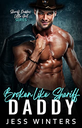 Broken Like Sheriff Daddy book cover