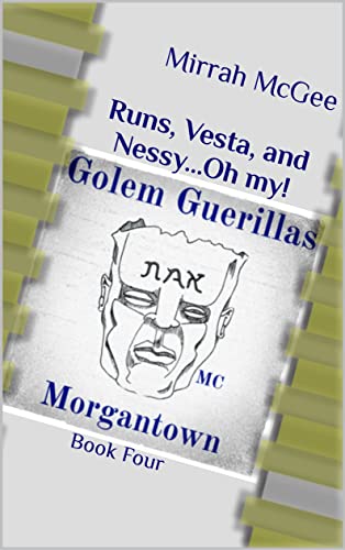 Runs, Vesta, and Nessy...Oh my! book cover