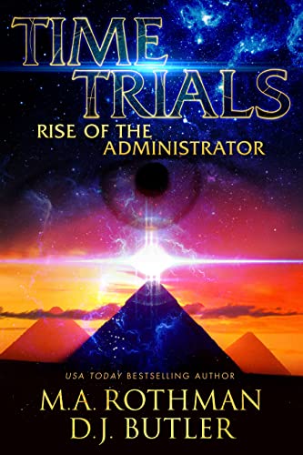 Time Trials - Rise of the Administrator (With: D.J. Butler) cover