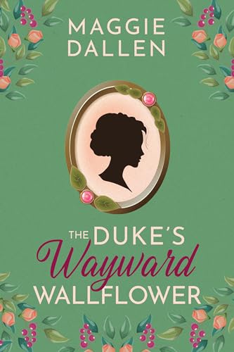 The Duke's Wayward Wallflower cover