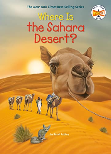 Where Is the Sahara Desert? (By: David Malan,Sarah Fabiny,Who Hq) cover