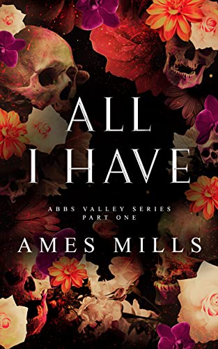 All I Have: Part One book cover