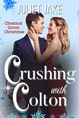 Crushing with Colton (By: ) cover
