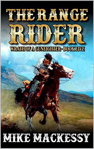 Wrath Of A Gunfighter book cover