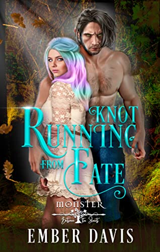 Knot Running From Fate (By: Ember Davis) cover