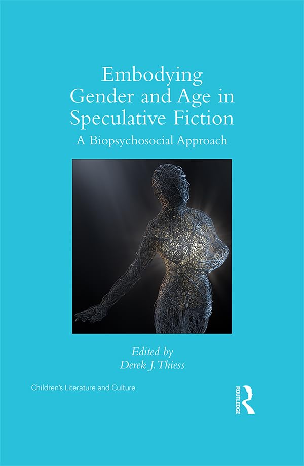 Embodying Gender and Age in Speculative Fiction book cover