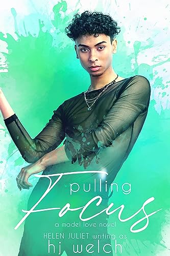 Pulling Focus (By: HJ Welch) cover