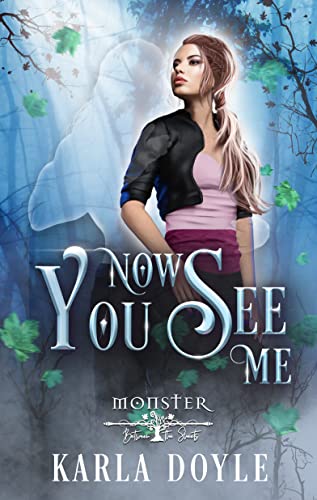 Now You See Me (By: Karla Doyle) cover