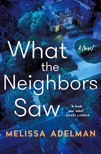 What the Neighbors Saw cover