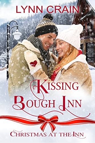 Kissing Bough Inn (By: Lynn Crain) cover