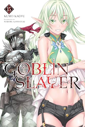 Goblin Slayer, Vol. 15 book cover