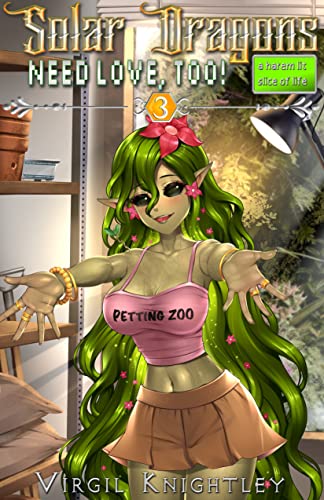 Solar Dragons Need Love, Too! 3 book cover